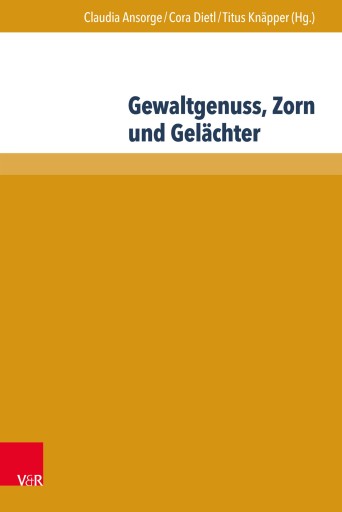 Portada del libro «Gewaltgenuss, Zorn und Gelächter»