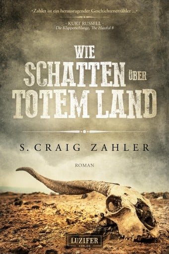 Portada del libro «WIE SCHATTEN ÜBER TOTEM LAND», de S. Craig Zahler