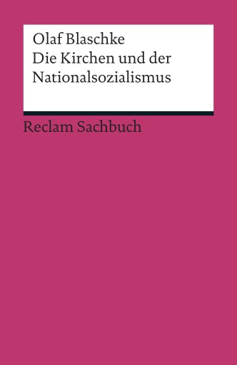 Portada del libro «Die Kirchen und der Nationalsozialismus», de Olaf Blaschke