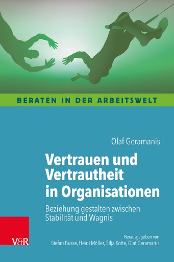 Portada del libro «Vertrauen und Vertrautheit in Organisationen», de Olaf Geramanis