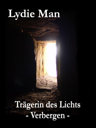 Portada del libro «Trägerin des Lichts - Verbergen», de Lydie Man
