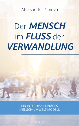 Portada del libro «Der Mensch im Fluss der Verwandlung», de Aleksandra Dimova