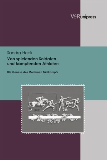 Portada del libro «Von spielenden Soldaten und kämpfenden Athleten», de Sandra Heck