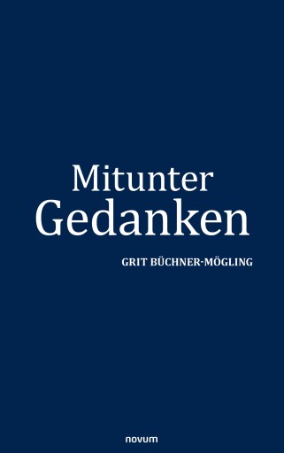 Portada del libro «Mitunter Gedanken», de Grit Büchner-Mögling