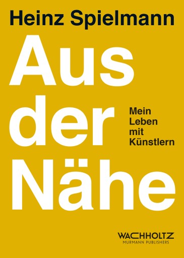 Portada del libro «Aus der Nähe», de Heinz Spielmann