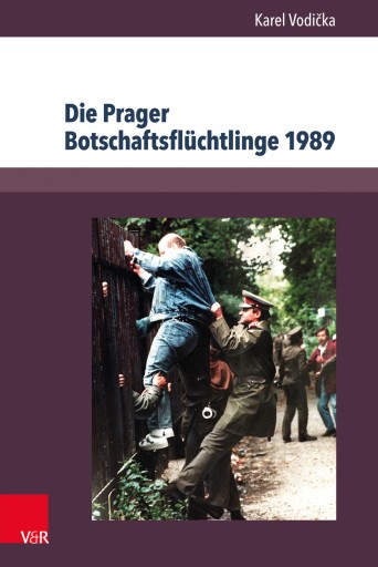 Portada del libro «Die Prager Botschaftsflüchtlinge 1989», de Karel Vodička