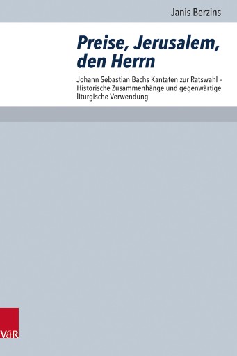 Portada del libro «Preise, Jerusalem, den Herrn», de Janis Berzins