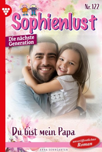 Portada del libro «Du bist mein Papa!», de Anna Sonngarten