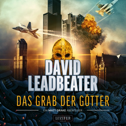 Portada del audiolibro «DAS GRAB DER GÖTTER (Matt Drake Abenteuer 4)», de David Leadbeater