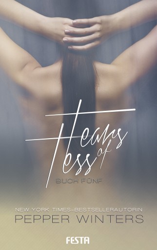 Portada del libro «Tears of Tess - Buch 5», de Pepper Winters