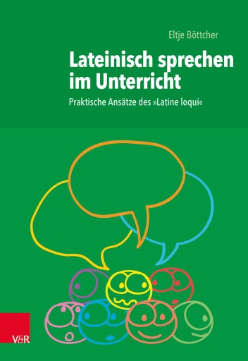Portada del libro «Lateinisch sprechen im Unterricht», de Eltje Böttcher