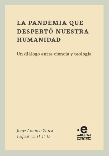 La pandemia que despertó nuestra humanidad