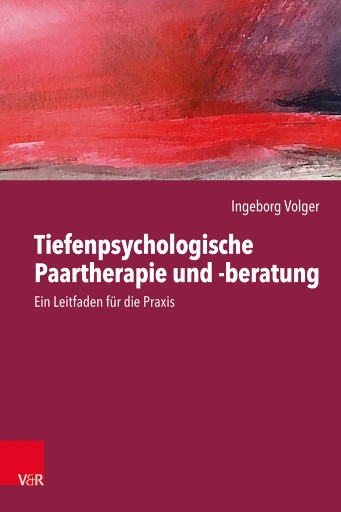 Portada del libro «Tiefenpsychologische Paartherapie und -beratung», de Ingeborg Volger