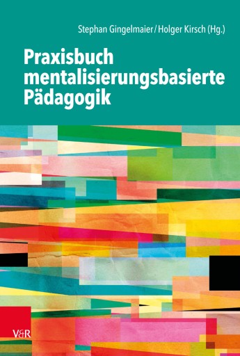 Portada del libro «Praxisbuch mentalisierungsbasierte Pädagogik»