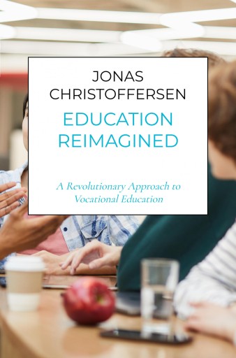 Portada del libro «Education Reimagined», de Jonas Christoffersen