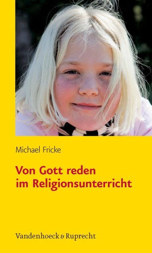 Portada del libro «Von Gott reden im Religionsunterricht», de Michael Fricke