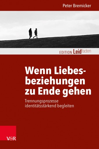 Portada del libro «Wenn Liebesbeziehungen zu Ende gehen», de Peter Bremicker