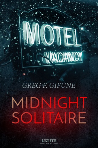 Portada del libro «MIDNIGHT SOLITAIRE», de Greg F. Gifune