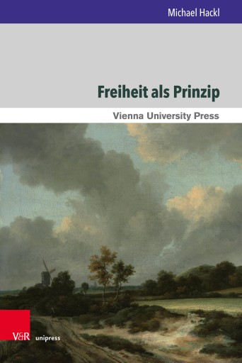 Portada del libro «Freiheit als Prinzip», de Michael Hackl
