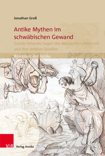 Portada del libro «Antike Mythen im schwäbischen Gewand», de Jonathan Groß