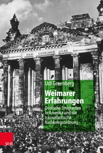 Portada del libro «Weimarer Erfahrungen», de Udi Greenberg