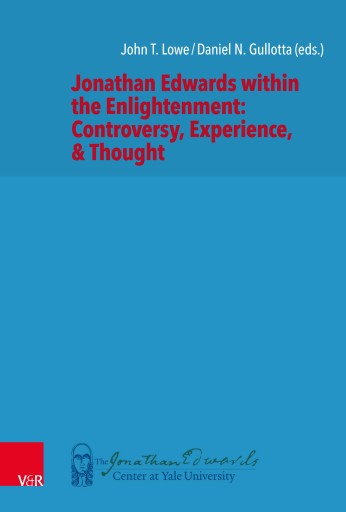 Portada del libro «Jonathan Edwards within the Enlightenment: Controversy, Experience, & Thought»