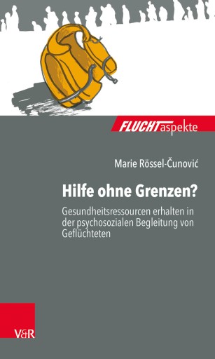 Portada del libro «Hilfe ohne Grenzen?», de Marie Rössel-Cunovic