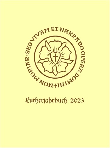 Portada del libro «Lutherjahrbuch 90. Jahrgang 2023: Word and World - Wort und Welt: Luther Across Borders»