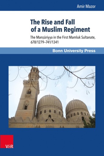 Portada del libro «The Rise and Fall of a Muslim Regiment», de Amir Mazor