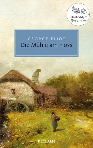 Portada del libro «Die Mühle am Floss», de George Eliot (d. i. Mary Anne Evans)