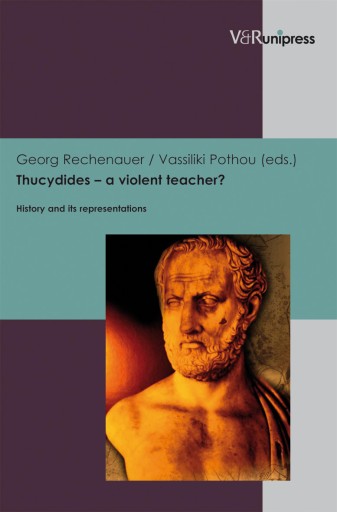 Portada del libro «Thucydides – a violent teacher?»