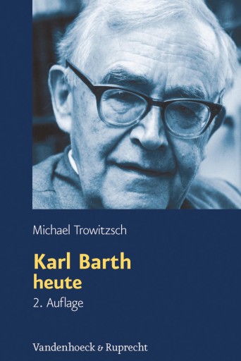 Portada del libro «Karl Barth heute», de Michael Trowitzsch