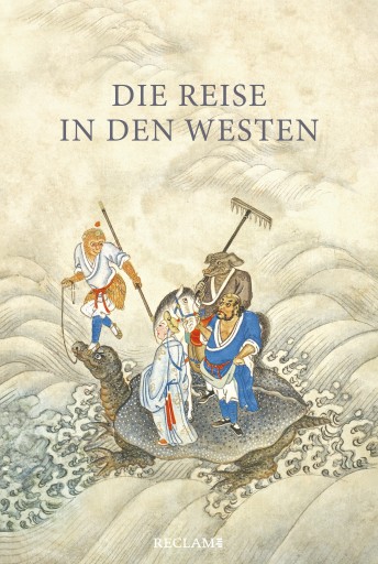 Portada del libro «Die Reise in den Westen. Ein klassischer chinesischer Roman»