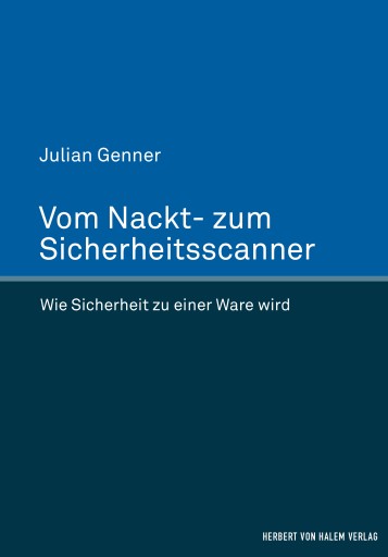 Portada del libro «Vom Nackt- zum Sicherheitsscanner», de Julian Genner