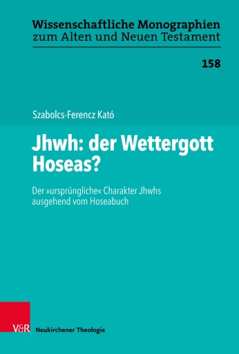 Portada del libro «Jhwh: der Wettergott Hoseas?», de Szabolcs-Ferencz Kató