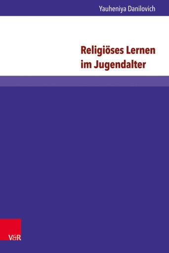 Portada del libro «Religiöses Lernen im Jugendalter», de Yauheniya Danilovich