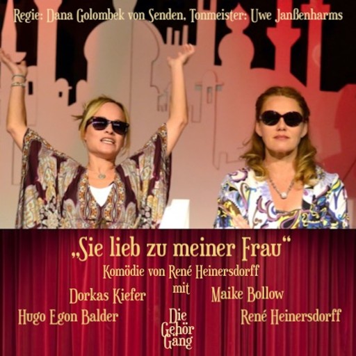 Portada del audiolibro «Sei lieb zu meiner Frau», de René Heinersdorff