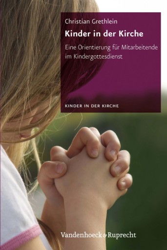 Portada del libro «Kinder in der Kirche», de Christian Grethlein