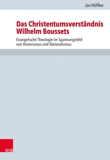 Portada del libro «Das Christentumsverständnis Wilhelm Boussets», de Jan Höffker