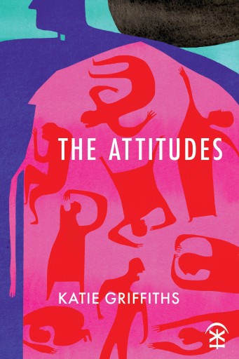 Portada del libro «The Attitudes», de Katie Griffiths