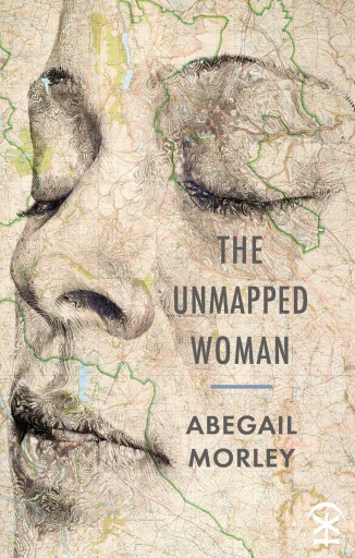 Portada del libro «The Unmapped Woman», de Abegail Morley