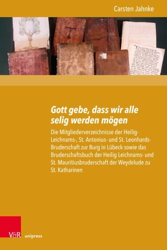 Portada del libro «Gott gebe, dass wir alle selig werden mögen», de Carsten Jahnke