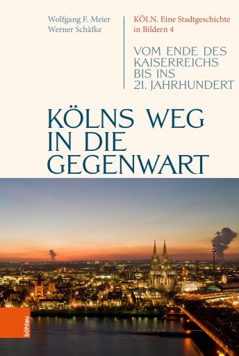 Portada del libro «Kölns Weg in die Gegenwart», de Werner Schäfke