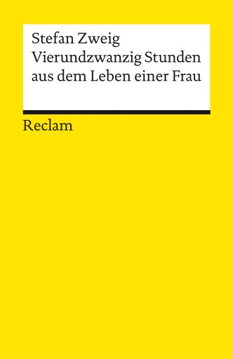 Portada del libro «Vierundzwanzig Stunden aus dem Leben einer Frau», de Stefan Zweig