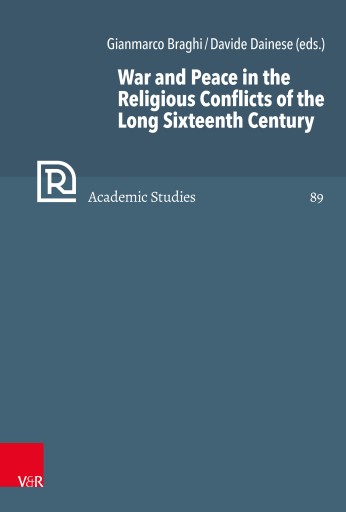 Portada del libro «War and Peace in the Religious Conflicts of the Long Sixteenth Century»