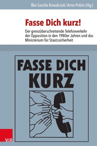 Portada del libro «Fasse Dich kurz!», de Arno Polzin, Ilko-Sascha Kowalczuk