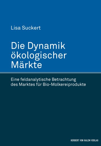 Portada del libro «Die Dynamik ökologischer Märkte», de Lisa Suckert