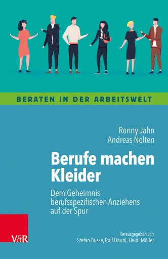 Portada del libro «Berufe machen Kleider», de Ronny Jahn, Andreas Nolten