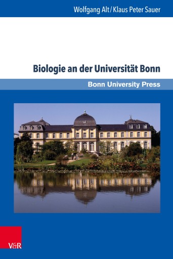 Portada del libro «Biologie an der Universität Bonn», de Wolfgang Alt, Klaus Peter Sauer