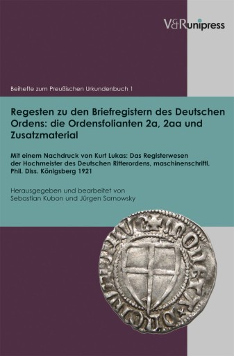 Portada del libro «Regesten zu den Briefregistern des Deutschen Ordens: die Ordensfolianten 2a, 2aa und Zusatzmaterial»